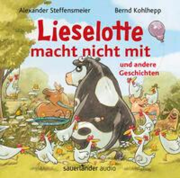 Buchcover: Lieselotte macht nicht mit Buchcover: Lieselotte macht nicht mit