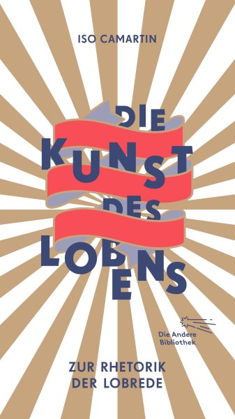 Buchcover: Die Kunst des Lobens Buchcover: Die Kunst des Lobens