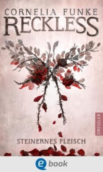 Buchcover: Reckless 1. Steinernes Fleisch Buchcover: Reckless 1. Steinernes Fleisch