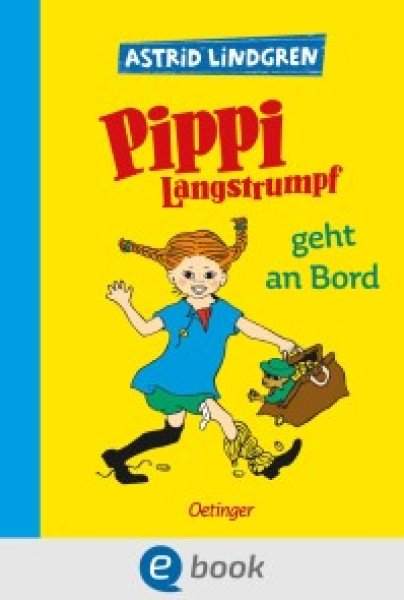 Buchcover: Pippi Langstrumpf 2. Pippi Langstrumpf geht an Bord Buchcover: Pippi Langstrumpf 2. Pippi Langstrumpf geht an Bord