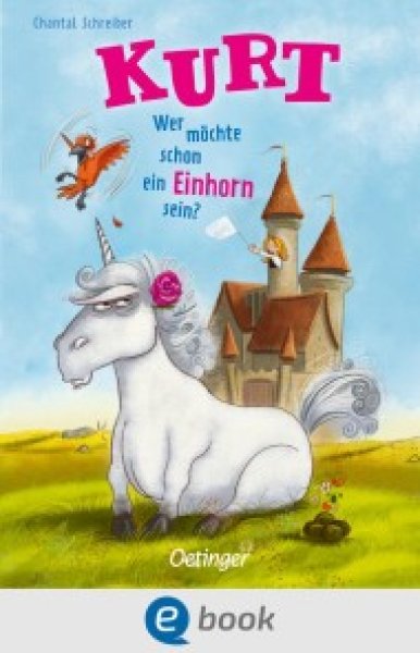 Buchcover: Kurt, Einhorn wider Willen 1. Wer möchte schon ein Einhorn sein? Buchcover: Kurt, Einhorn wider Willen 1. Wer möchte schon ein Einhorn sein?