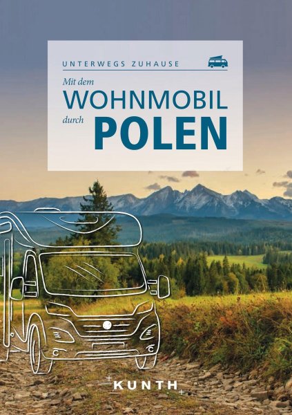 Buchcover: KUNTH Mit dem Wohnmobil durch Polen