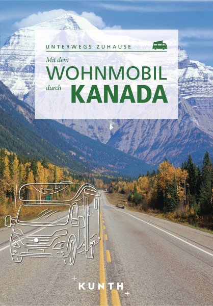 Buchcover: KUNTH Mit dem Wohnmobil durch Kanada