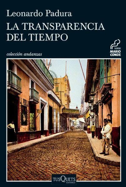 Buchcover: La Transparencia del Tiempo Buchcover: La Transparencia del Tiempo