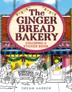 Buchcover: The Gingerbread Bakery Coloring and Sticker Book