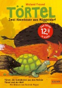 Buchcover: Törtel. Zwei Abenteuer aus Müggeldorf