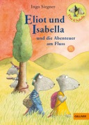 Buchcover: Eliot und Isabella und die Abenteuer am Fluss