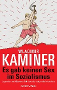 Buchcover: Es gab keinen Sex im Sozialismus