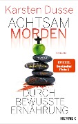 Buchcover: Achtsam morden durch bewusste Ernährung