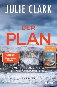 Buchcover: Der Plan - Zwei Frauen. Ein Ziel. Ein gefährliches Spiel.