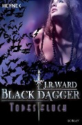 Buchcover: Black Dagger 10. Todesfluch