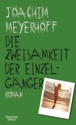 Buchcover: Die Zweisamkeit der Einzelgänger