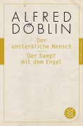 Buchcover: Der unsterbliche Mensch / Der Kampf mit dem Engel