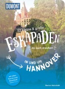 Buchcover: 52 kleine & große Eskapaden in und um Hannover