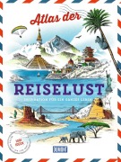 Buchcover: DUMONT Bildband Atlas der Reiselust