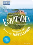 Buchcover: 52 kleine & große Eskapaden Potsdam und Havelland