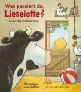 Buchcover: Was passiert da, Lieselotte?
