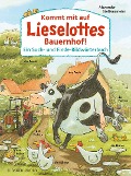 Buchcover: Kommt mit auf Lieselottes Bauernhof!