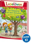 Buchcover: Leselöwen 1. Klasse - Ein Gespenst auf dem Schulhof
