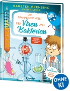 Buchcover: Die spannende Welt der Viren und Bakterien