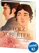 Buchcover: Stolz und Vorurteil - Die Graphic Novel nach Jane Austen