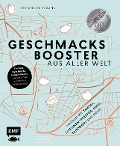 Buchcover: Geschmacksbooster aus aller Welt - Kochen mit Tahina, Zitronen-Pfeffer, Miso, Tandoori und mehr