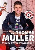 Buchcover: Meine Fußballgeschichten. Alle 3 Bände in einem Buch