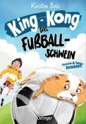 Buchcover: King-Kong, das Fußballschwein