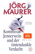 Buchcover: Kommissar Jennerwein und der tintendunkle Verdacht