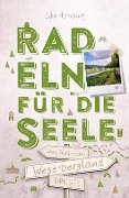 Buchcover: Weserbergland. Radeln für die Seele
