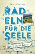 Buchcover: Nord-Ostsee-Kanal. Radeln für die Seele
