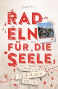 Buchcover: Südholland. Radeln für die Seele