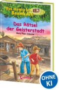 Buchcover: Das magische Baumhaus (Band 10) - Das Rätsel der Geisterstadt