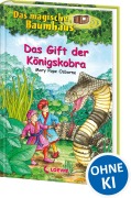 Buchcover: Das magische Baumhaus 43. Das Gift der Königskobra