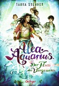 Buchcover: Alea Aquarius 6. Der Fluss des Vergessens