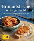 Buchcover: Brotaufstriche selbst gemacht
