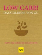 Buchcover: Low Carb! Das Goldene von GU