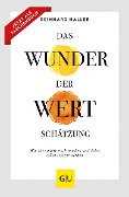 Buchcover: Das Wunder der Wertschätzung