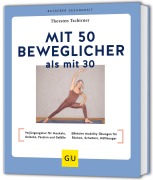 Buchcover: Mit 50 beweglicher als mit 30