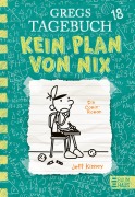 Buchcover: Gregs Tagebuch 18 - Kein Plan von nix