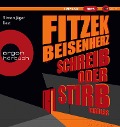 Buchcover: Schreib oder stirb