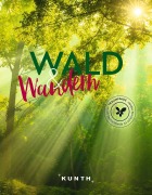 Buchcover: KUNTH Wald & Wandern