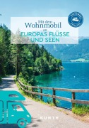 Buchcover: KUNTH Mit dem Wohnmobil an Europas Flüsse und Seen
