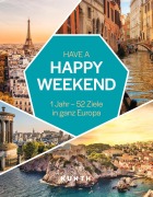 Buchcover: KUNTH Have a Happy Weekend