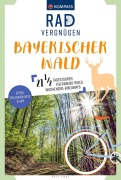 Buchcover: KOMPASS Radvergnügen Bayerischer Wald