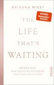 The Life That s Waiting