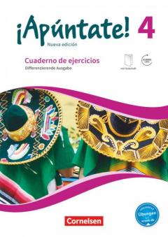 Apntate! Band 4 - Differenzierende Ausgabe - Cuaderno de ejercicios mit interaktiven bungen auf scook.de
