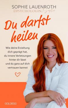 Du darfst heilen - psychologin_sophie - TikTok-Star BESTSELLER BRSENBLATT 2024